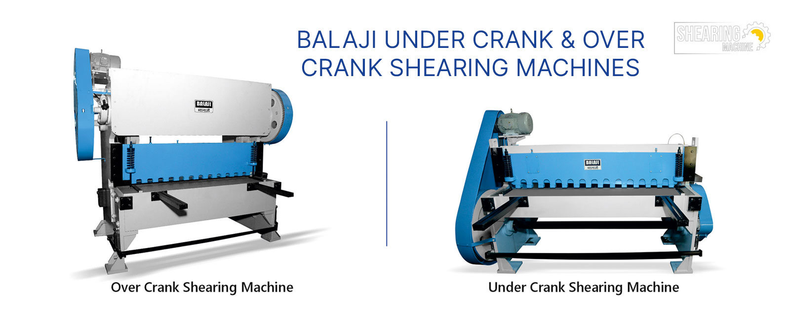 Under Crank & Over Crank Shearing Machines